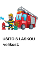 Štítek na oblečení HASIČ S AUTEM - ušito s láskou 