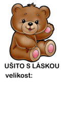 Štítek na oblečení MEDVÍDEK - ušito s láskou  