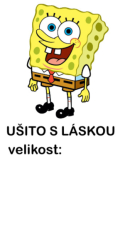 Štítek na oblečení SPONGEBOB - ušito s láskou  